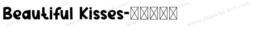 Beautiful Kisses字体转换
